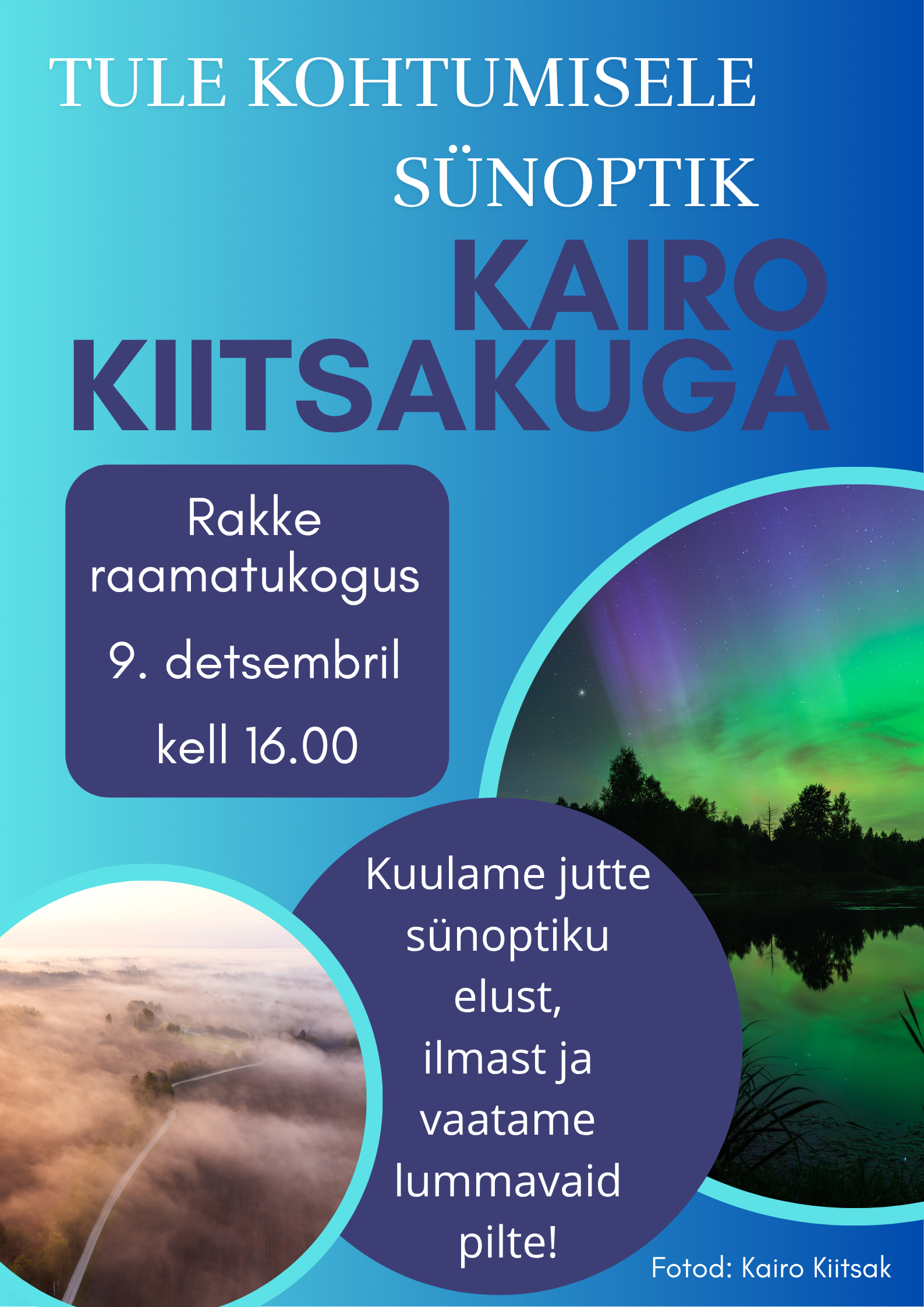 tule kohtumisele sünoptik